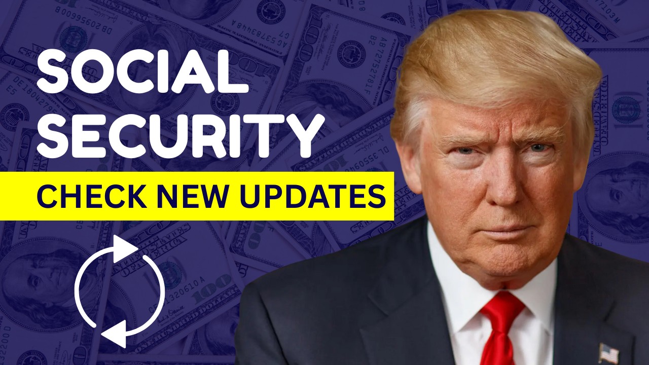 social security and latest updates
